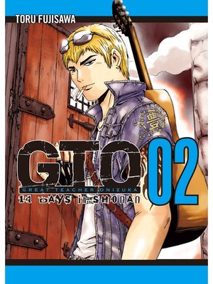 cover image of GTO: 14 Days in Shonan, Volume 2